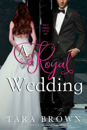 [The Royals Trilogy 03] • A Royal Wedding · the Royals Series